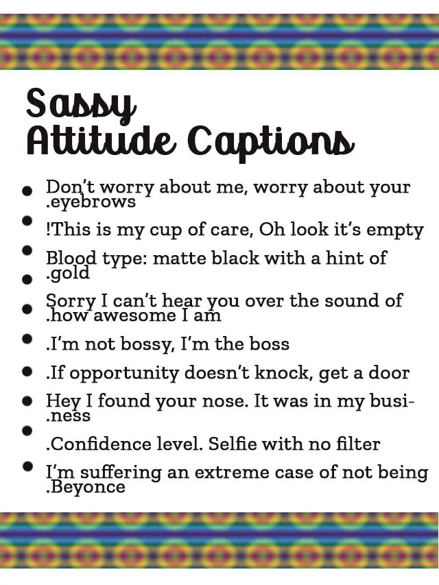 Sassy attitude captions and Bold Attitude Captions in image format
